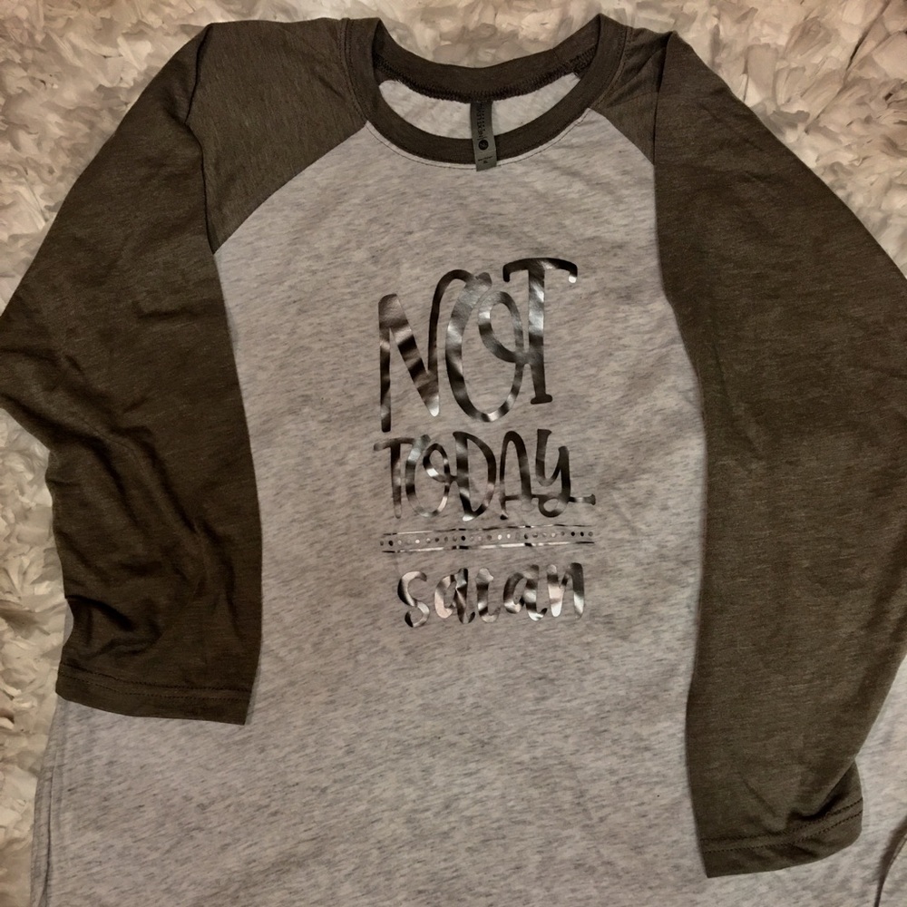 "Not today Satan" baseball tee